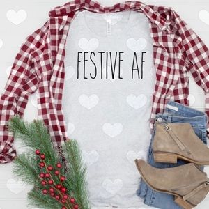 NWOT FESTIVE AF T-SHIRT